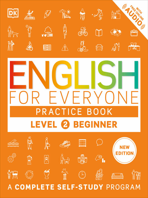Title details for English for Everyone Practice Book Level 2 Beginner by DK - Available
